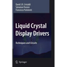 Liquid Crystal Display Drivers: Techniques and Circuits