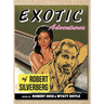 Exotic Adventures of Robert Silverberg