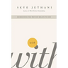 With: Reimagining the Way You Relate to God