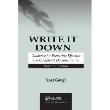 Write It Down: Guidance for Preparing Effective and Compliant Documentation