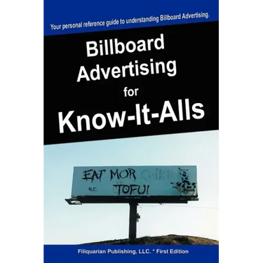 Billboard Advertising for Know-It-Alls