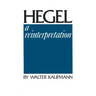 Hegel: A Reinterpretation