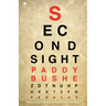 Second Sight: Poems in Irish with English translations by the author