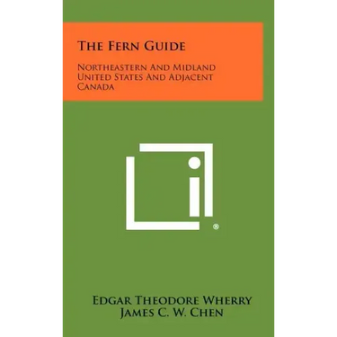 The Fern Guide: Northeastern And Midland United States And Adjacent Canada