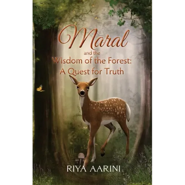 Maral and the Wisdom of the Forest: A Quest for Truth