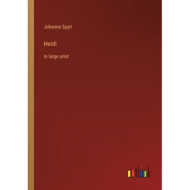 Heidi: in large print