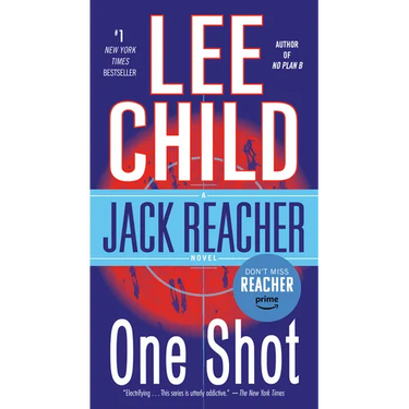 One Shot: A Jack Reacher Novel