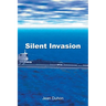 Silent Invasion
