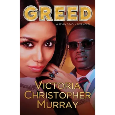 Greed: A Seven Deadly Sins Novel