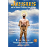 Jesus and the Shamanic Tradition of Same-Sex Love
