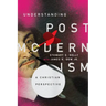 Understanding Postmodernism: A Christian Perspective