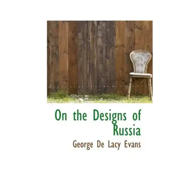 On the Designs of Russia