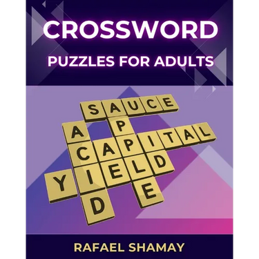 Crossword Puzzle Book for Adults: Relaxing Big Font, Anti-Eye Strain, Puzzle Book for Adults, Seniors to Have Fun and Brain Exercise with Solutions.