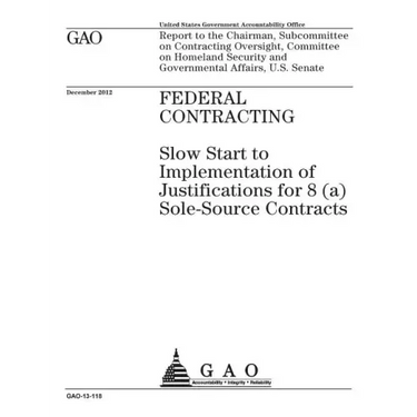 Federal contracting: slow start to implementation of justifications for 8(a) sole-source contracts: report to the Chairman, Subcommittee on