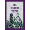 The Resilient Thistle