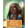 Black Fairies: All Ages Coloring Book