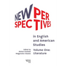 New Perspectives in English and American Studies: Volume One: Literature