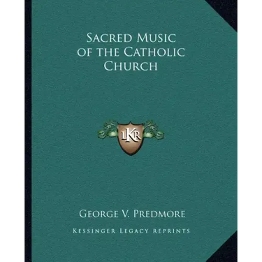 Sacred Music of the Catholic Church