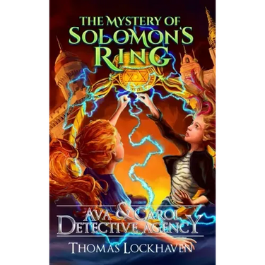 The Mystery of Solomon's Ring (Book 2): Ava & Carol Detective Agency