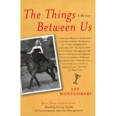 The Things Between Us: A Memoir