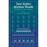 Just Before Bretton Woods: The Atlantic City Conference, June 1944