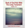Book of God Holy Bible the Living Testament: Volumes 1 & 2