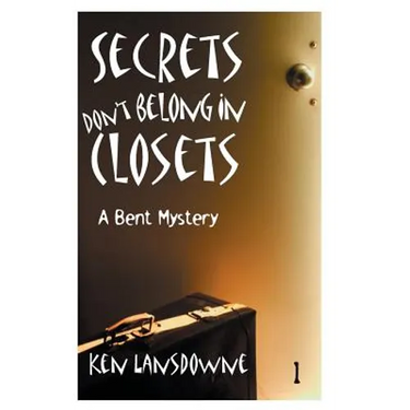 Secrets Don't Belong In Closets