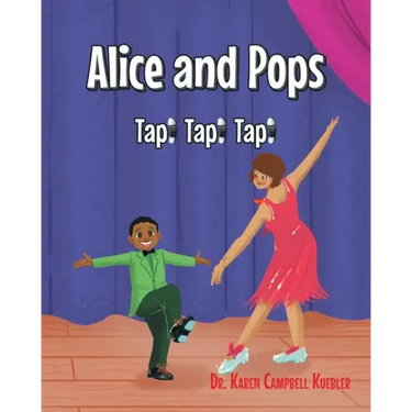 Alice and Pops: Tap! Tap! Tap!