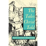 The Tales Christ Told