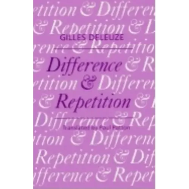 Difference and Repetition