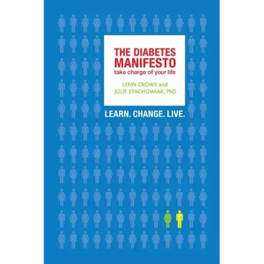 The Diabetes Manifesto: Take Charge of Your Life