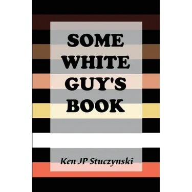 Some White Guy's Book