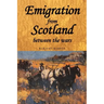 Emigration from Scotland Between the Wars
