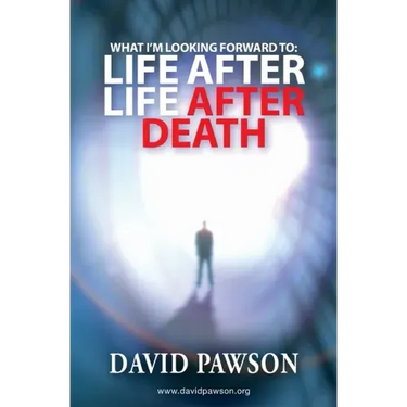 What I'm Looking Forward To: Life After Life After Death