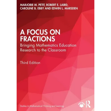 A Focus on Fractions: Bringing Mathematics Education Research to the Classroom