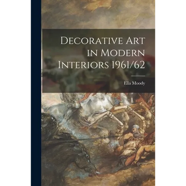 Decorative Art in Modern Interiors 1961/62