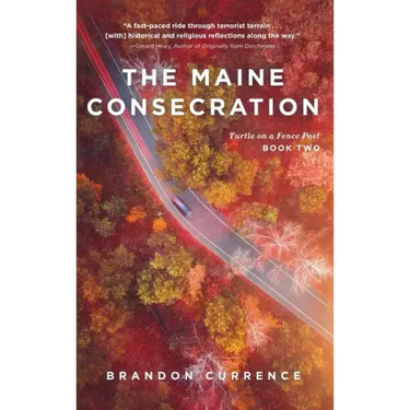 The Maine Consecration