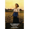 The Communist Manifesto (unabridged edition): A 1848 political pamphlet by the German philosophers Karl Marx and Friedrich Engels