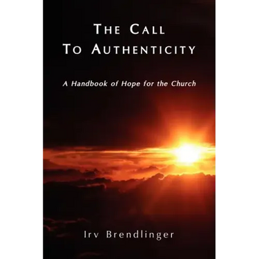 The Call to Authenticity