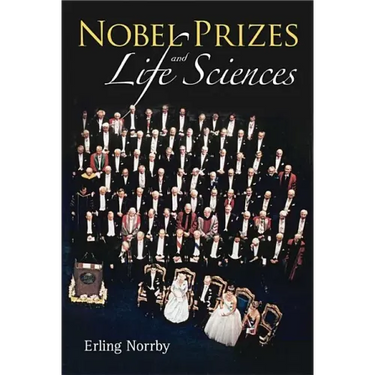 Nobel Prizes and Life Sciences