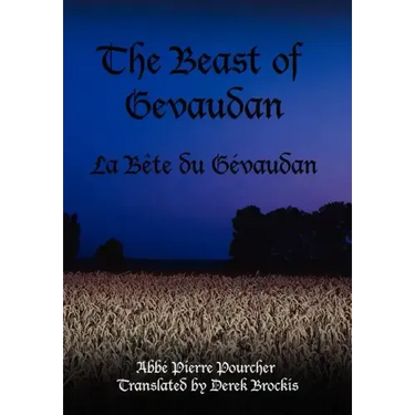The Beast of Gevaudan: La Bete Du Gevaudan
