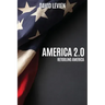 America 2.0: Retooling America