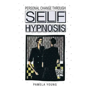 Personal Change through Self-Hypnosis