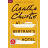 At Bertram's Hotel: A Miss Marple Mystery