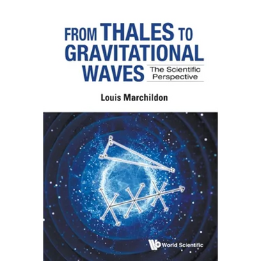 From Thales to Gravitational Waves