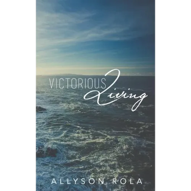 Victorious Living