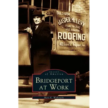 Bridgeport at Work