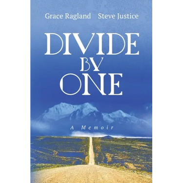 Divide By One: A Memoir