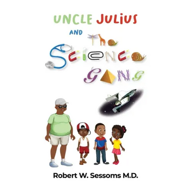 Uncle Julius and the Science Gang