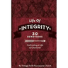 Life of Integrity: Cultivating a Life of Character